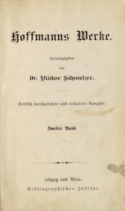 Bd. 2: Hoffmanns Werke
