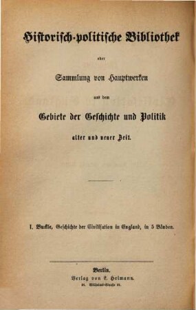 Henry Thomas Buckle's Geschichte der Civilisation in England, 3