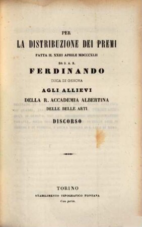 Per le auguste nozze di S. S. R. Vittorio Emmanuele Duca di Savoia, Principe Ereditario con S. A. I. R. Maria Adelaide Arciducessa dÁustria Orazione : [recitata nella grande aula della R. Università di Torino ...