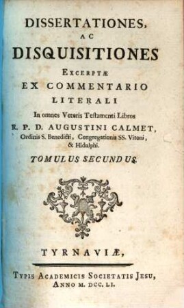 Dissertationes, Ac Disquisitiones : Excerptae Ex Commentario Literali In omnes Veteris Testamenti Libros. 2