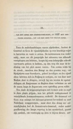 III. Van het einde der onderhandelingen, in 1827 met den vijand gevored, tot aan den dood van Sultan Sepoe