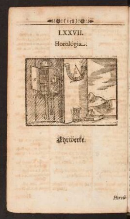 [LXXVII. Horologia . Uhrwerke. - LXXIX. Specularia. Gesichts-Gläser.]