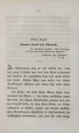 Eilftes Kapitel. Theater-Kritik und Ohnmacht