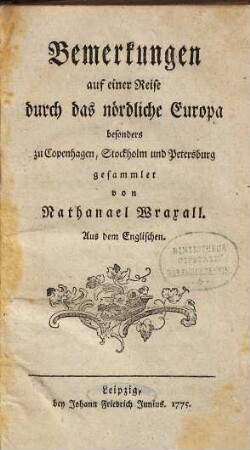 Bemerkungen auf einer Reise durch das nördliche Europa, besonders zu Copenhagen, Stockholm und Petersburg : aus dem Englischen
