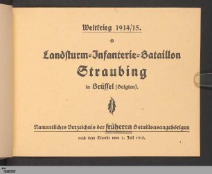 Namentliches Verzeichnis der früheren Bataillonsangehörigen