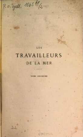 Les travailleurs de la mer, 2