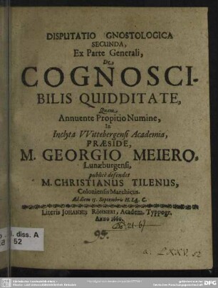 Disputatio gnostologica secunda ex parte generali de cognoscibilis quiddate