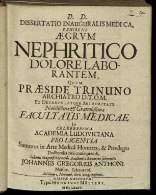 Dissertatio Inauguralis Medica, Exhibens Aegrum Nephritico Dolorelaborantem