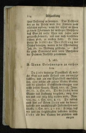 D. Wann Belohnungen zu ertheilen.