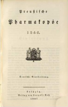 Codex der Pharmakopöen : Sammlung deutscher Bearbeitungen aller officiell eingeführter Pharmakopöen und der wichtigsten Dispensatorien, 1. Section. Norddeutsche Pharmakopöen