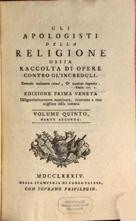 Gli Apologisti Della Religione Ossia Raccolta Di Opere Contro Gl'Increduli, 5,2