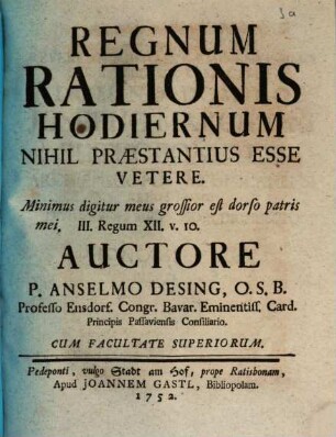 Regnum Rationis Hodiernum Nihil Præstantius Esse Vetere