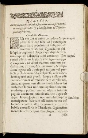 Quæstio: An logica ex natura sua sit commune instrumentum cognoscendis & philosophicis & Theologicis inserviens.