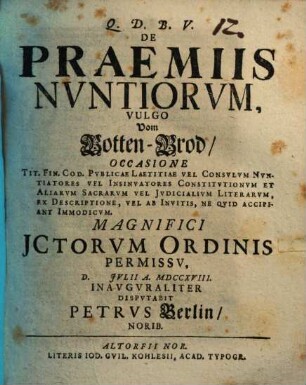 De praemiis nuntiorum, vulgo vom Botten-Brod