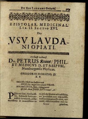 Epistolar. Medicinal. Lib. II. Sect. XVI. De Usu Laudani Opiati