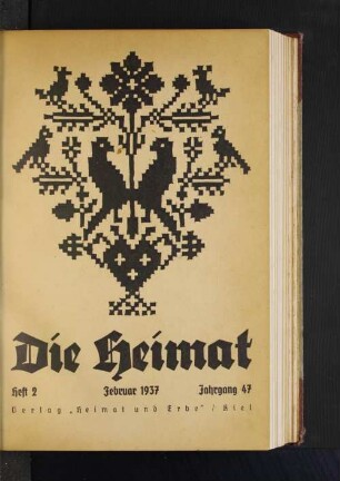 Heft 2. Februar 1937. Jahrgang 47.