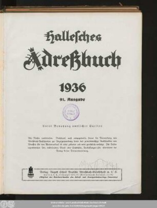 91.1936: Hallesches Adreßbuch : für die Jahre ... unter Benutzung amtl. Quellen