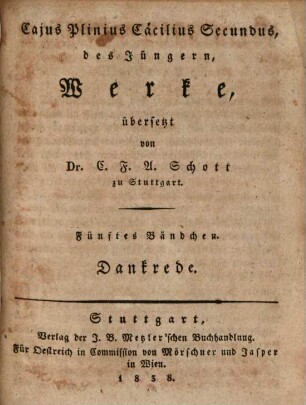 Caius Plinius Cäcilius Secundus, des Jüngern Werke, 5. Dankrede