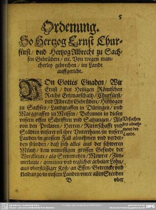 Ordenung. So Herzog Ernst Churfürst, und Hertzog Albrecht zu Sachsen Gebrüdere, etc. Von wegen mancherley gebrechen, im Lande auffgericht