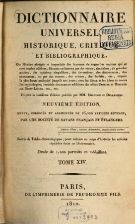 Dictionnaire universel, historique, critique et bibliographique ... : Suivie de tables chronologiques ... ; ornée de 1.200 portraits en médaillons, 14. Pia. - Rayn