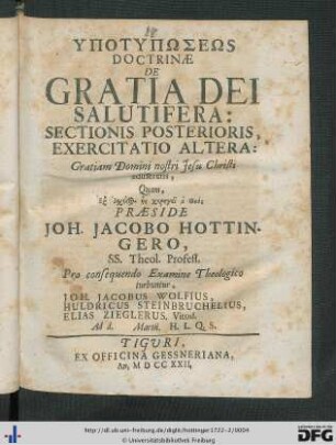 [2,2]: Ypotypōseōs Doctrinae De Gratia Dei Saluti Fera ...: ... Sectionis Posterioris, Exercitatio Altera