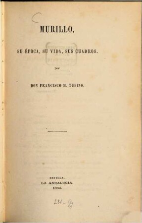 Murillo, su época, su vida, sus cuadros