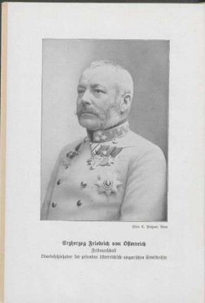 Erzherzog Friedrich von Österreich Feldmarschall