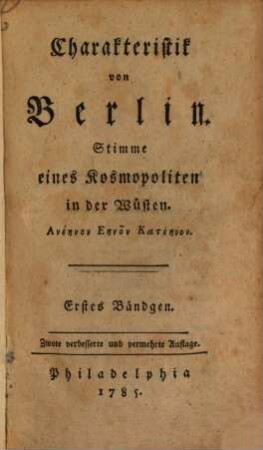 Charakteristik von Berlin : Stimme eines Kosmopoliten in der Wüsten, 1
