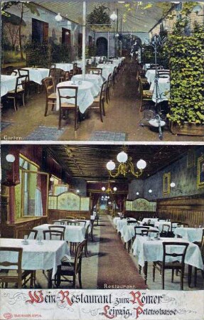 Wein-Restaurant zum Römer Leipzig, Petersstrasse : Garten, Restaurant