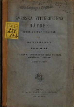 Svenska vitterhetens häfder efter Gustaf III. s död : Af Gustaf Ljunggren, 2,2
