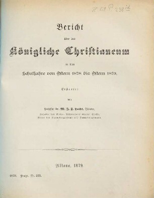 Bericht über das Königliche Christianeum : in dem Schuljahre von Ostern ... bis Ostern ..., 1878/79