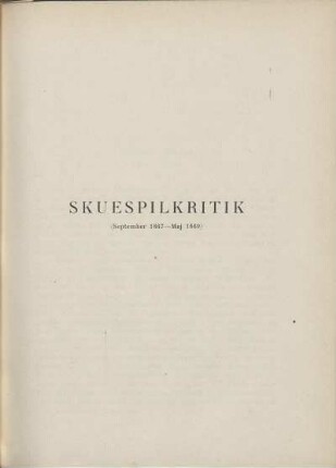 Skuespilkritik (September 1867-Maj 1869)