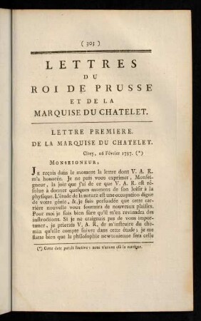 303-322, Lettre Premiere. ...-...VII. de La Marquise du Chatelet.