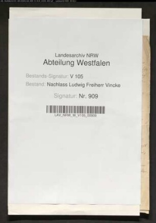 Geplante Errichtung eines Vincke-Denkmals auf dem Domplatz zu Münster (Schriftwechsel Giesbert Vinckes mit seinem Bruder Friedrich Vincke und mit Präsident Delius)