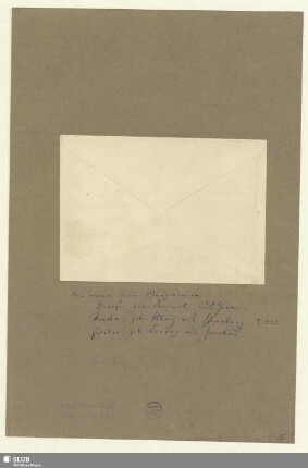 270/274: Briefumschlag - Mus.Schu.270/Mus.Schu.274 : Umschlag zu Briefen Mus.Schu.270 und Mus.Schu.274 : mit handschriftlichen Notizen Robert Schumanns auf Unterlage