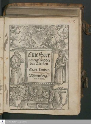 Eine Heer-||predigt widder|| den Tŭrcken.|| Mart. Luther.||