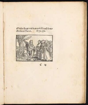 Holzschnitt: Moses singt mit dem volck/ vnd dancket dem Herrn. Exo. xv.