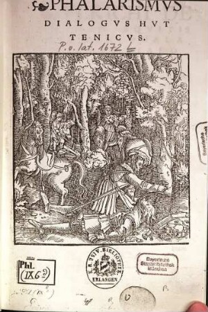 Phalarismus : Dialogus Huttenicus