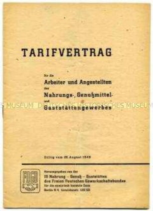 Tarifvertrag für die Arbeiter und Angestellten des Nahrungs-, genussmittel- und Gaststättengewerbes