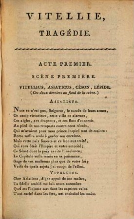 Vitellie : tragédie en cinq actes et en vers ; représentée au Theâtre Français, par les comédiens ordinaires de l'Empereur, le 10 novembre 1809