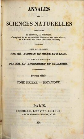Annales des sciences naturelles. Botanique. 6, 6. 1836
