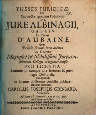 Theses iuridicae, seu succinctae quaedam positiones de jure albinagii, Gallis le droit d'Aubaine