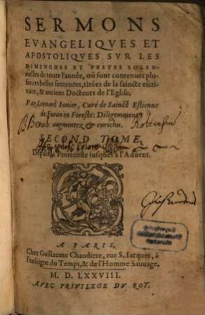 Sermons evangeliques et apostoliques sur les dimenches et festes solennelles de toute l'année
