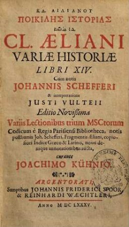 Kl. Ailianu Poikilēs Istorias Biblia. 14 : = Cl. Aeliani Variae Historiae Libri XIV