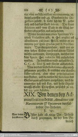 XIX. Von denen bey Administration derer Anodinorum Narcoticorum & Opiatorum vorfallenden Vor-Urtheilen