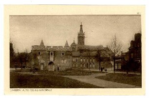 Der Krieg 1914/15 in Postkarten, 33. Reihe, Abt.: Frankreich; Inhalt: Cambrai und Bapaume: Nr. 321: Cambrai, Altes Tor und Kathedrale
