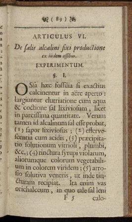 Articulus VI. De salis alcalini fixi productione ex iisdem ossibus.