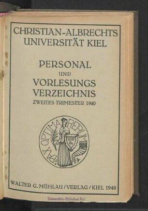 2. Trim. 1940: Personal und Vorlesungsverzeichnis Zweites Trimester 1940 : Beginn Der Vorlesungen: 15. Januar 1940 / Ende Der Vorlesungen: 31. Juli 1940