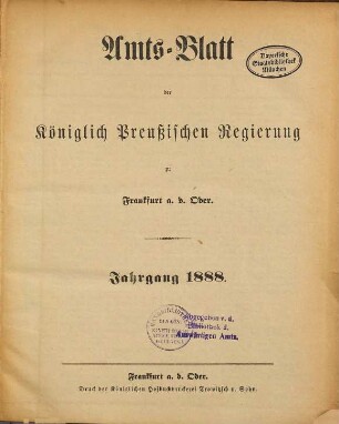 Amtsblatt der Regierung zu Frankfurt a.d. Oder. 1888