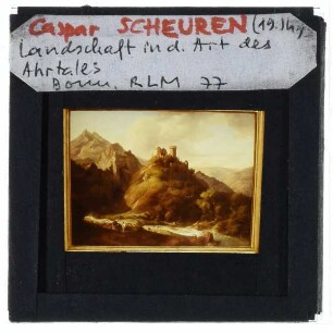 Schirmer, Romantische Landschaft (Ahrtal)
